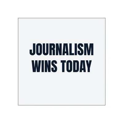 JOURNALISM · WINS TODAY in White
