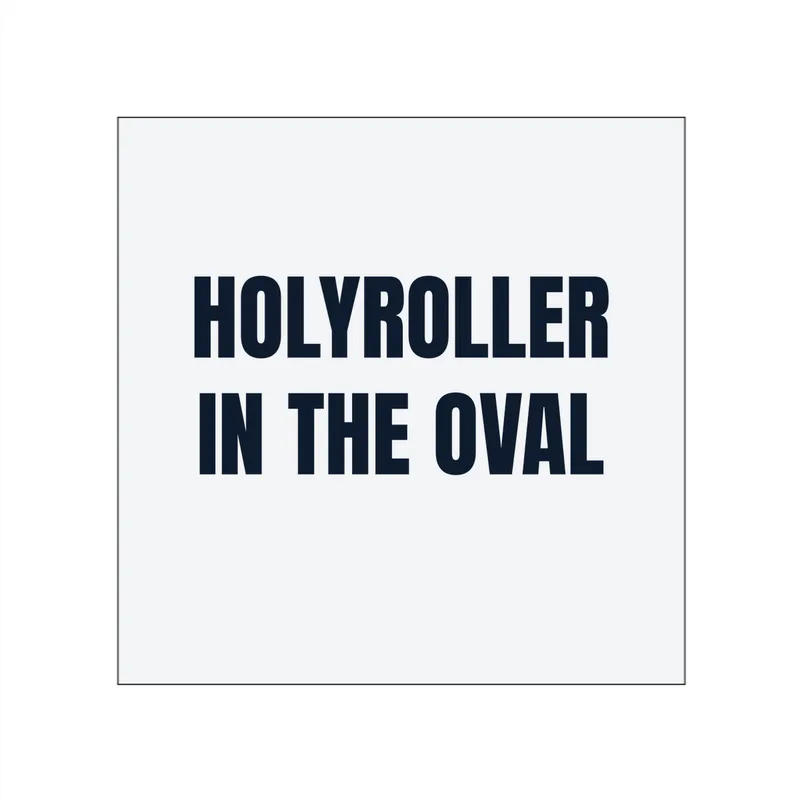 HOLYROLLER · IN THE OVAL in White