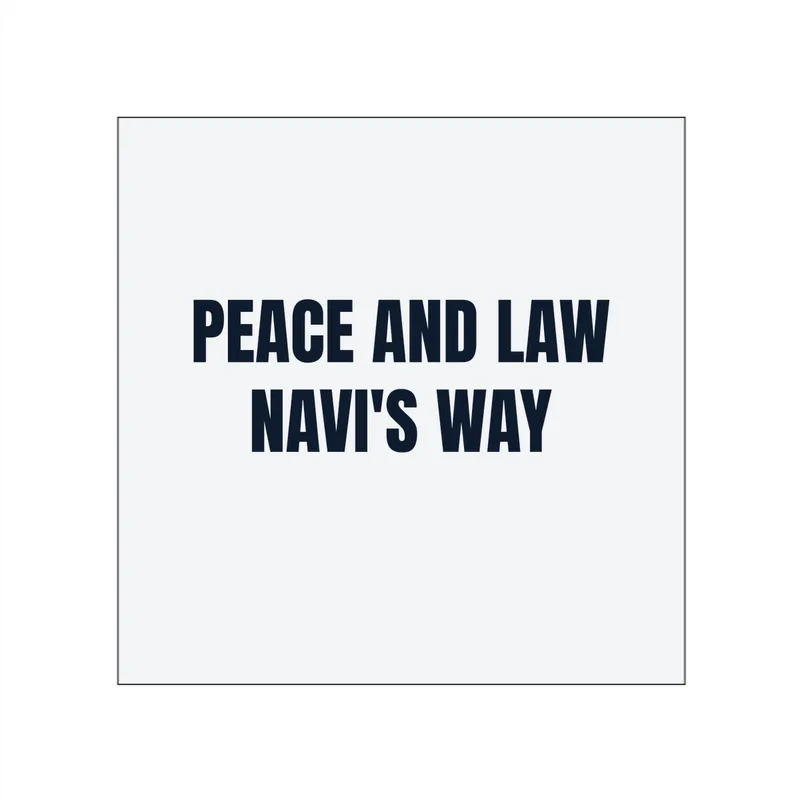 PEACE AND LAW · NAVI'S WAY in White