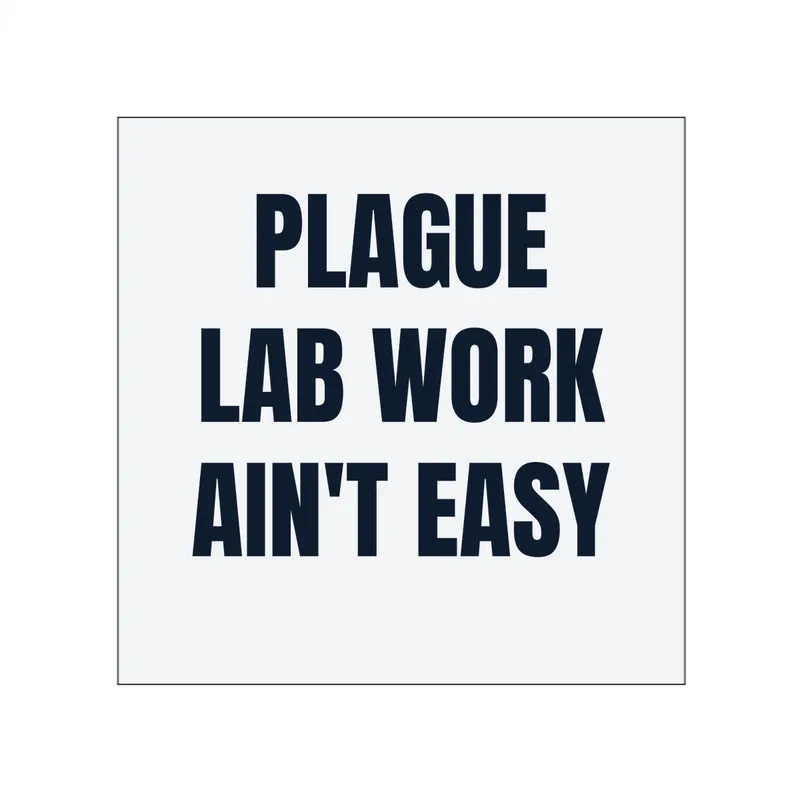 PLAGUE · LAB WORK · AIN'T EASY in White