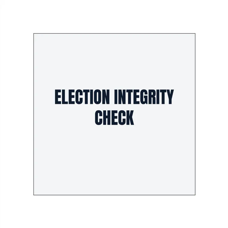 ELECTION INTEGRITY · CHECK in White