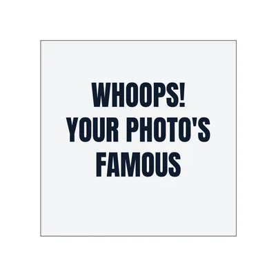WHOOPS! · YOUR PHOTO'S · FAMOUS in White