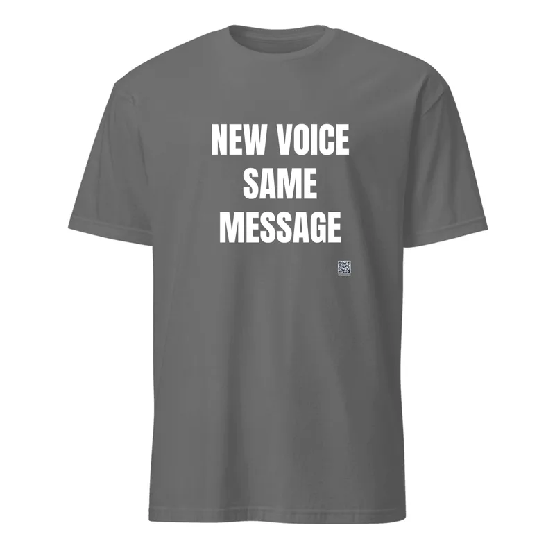 NEW VOICE · SAME · MESSAGE in Graphite Heather