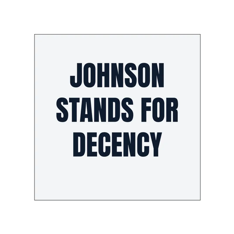 JOHNSON · STANDS FOR · DECENCY in White