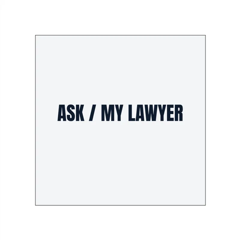 ASK / MY LAWYER in White