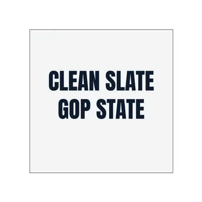 CLEAN SLATE · GOP STATE in White