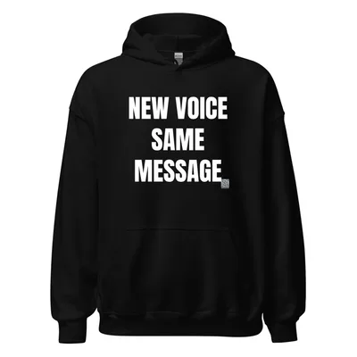 NEW VOICE · SAME · MESSAGE in Black