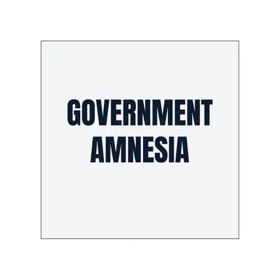 GOVERNMENT · AMNESIA in White