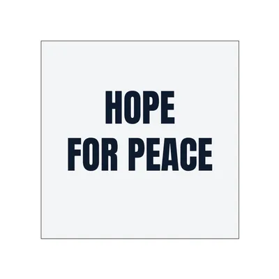 HOPE · FOR PEACE in White