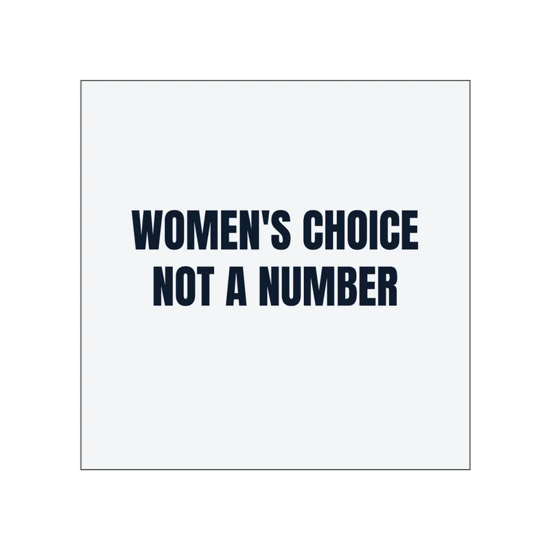 WOMEN'S CHOICE · NOT A NUMBER in White