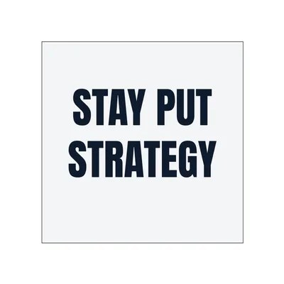 STAY PUT · STRATEGY in White