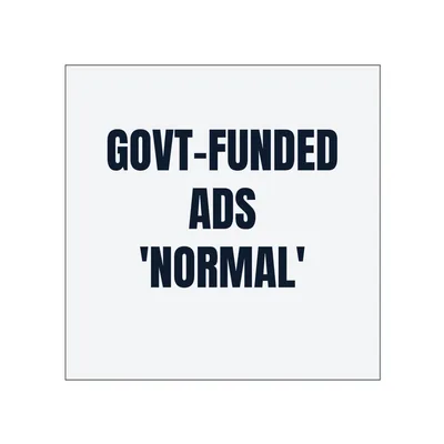 GOVT-FUNDED · ADS · 'NORMAL' in White