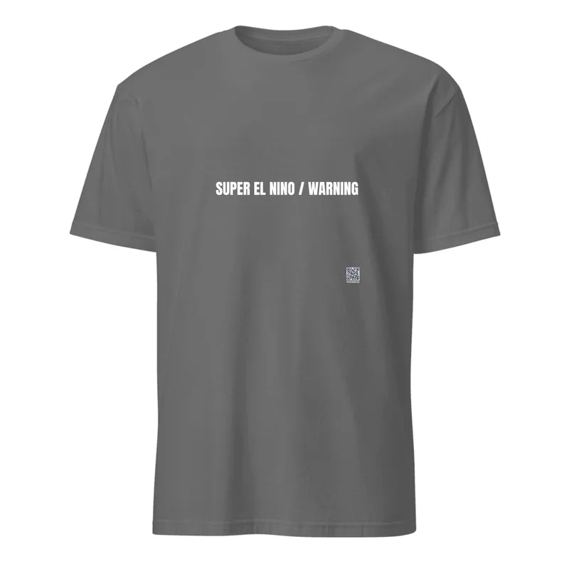 SUPER EL NINO / WARNING in Graphite Heather