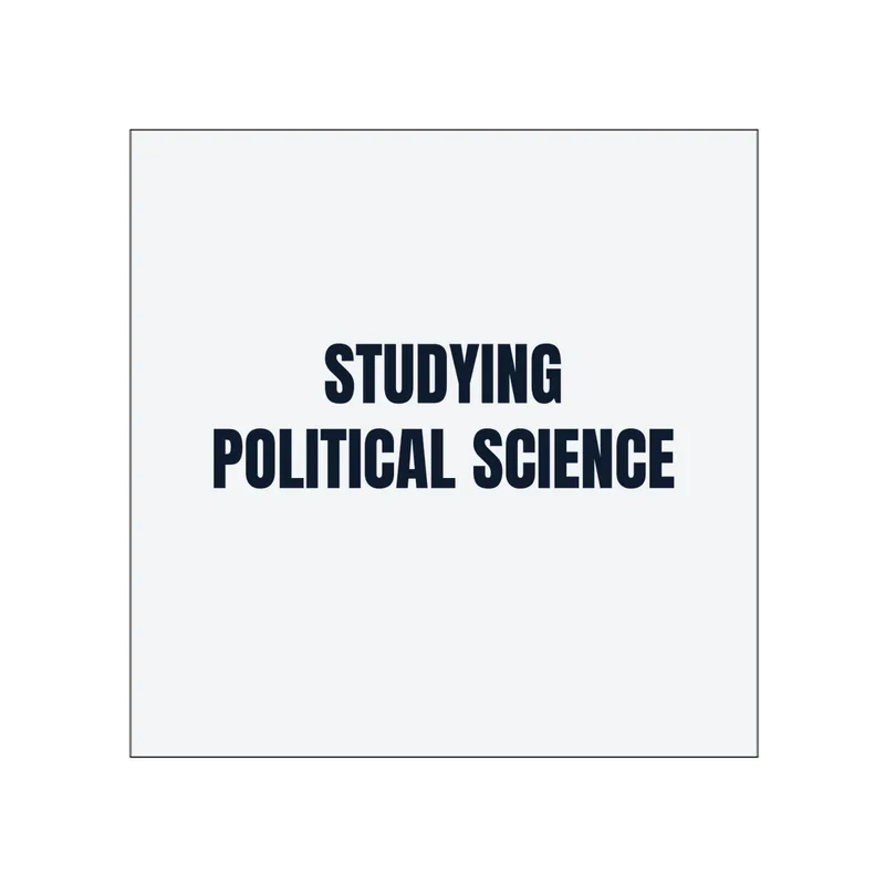 STUDYING · POLITICAL SCIENCE in White