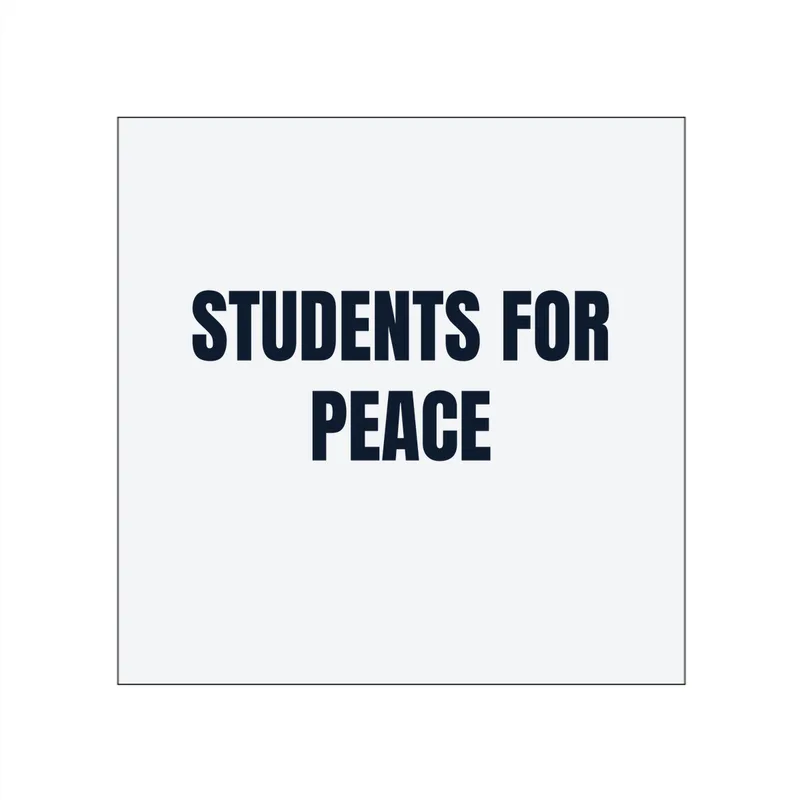 STUDENTS FOR · PEACE in White