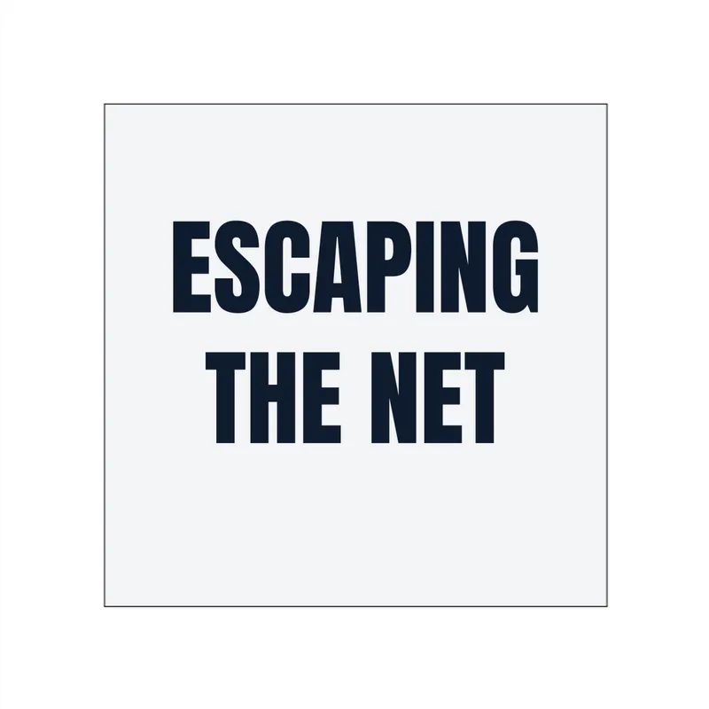 ESCAPING · THE NET in White