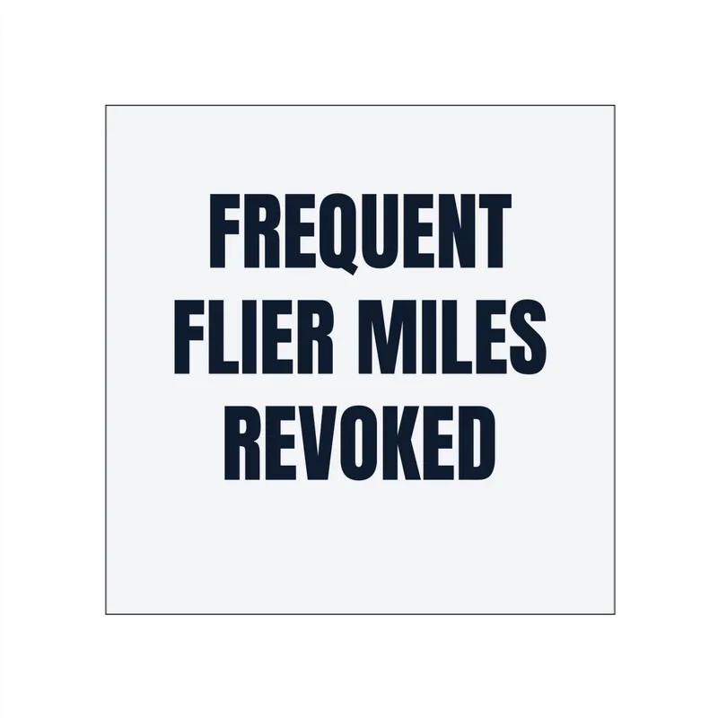 FREQUENT · FLIER MILES · REVOKED in White