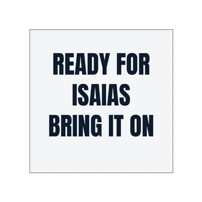 READY FOR · ISAIAS · BRING IT ON in White