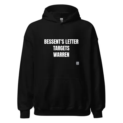 BESSENT'S LETTER · TARGETS · WARREN in Black