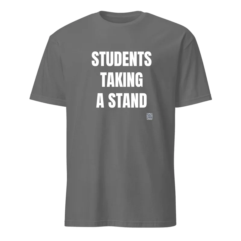 STUDENTS · TAKING · A STAND in Graphite Heather