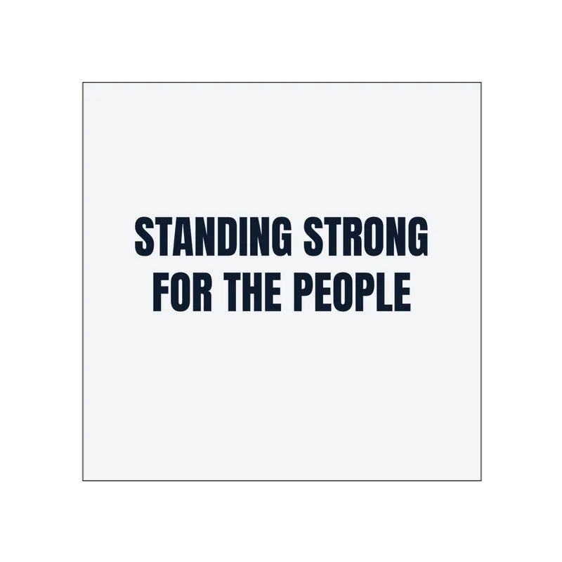STANDING STRONG · FOR THE PEOPLE in White