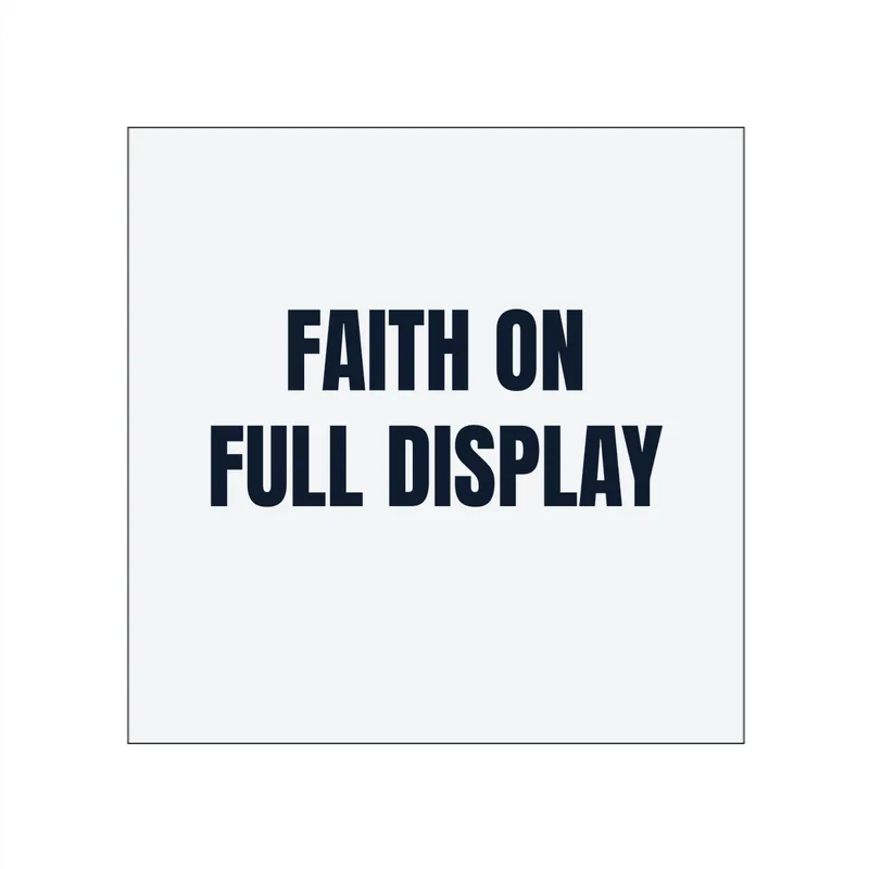 FAITH ON · FULL DISPLAY in White