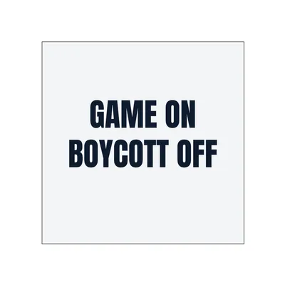 GAME ON · BOYCOTT OFF in White