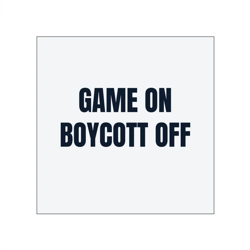 GAME ON · BOYCOTT OFF in White