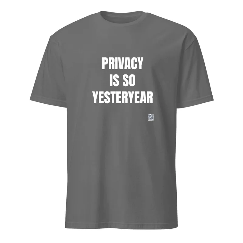 PRIVACY · IS SO · YESTERYEAR in Graphite Heather