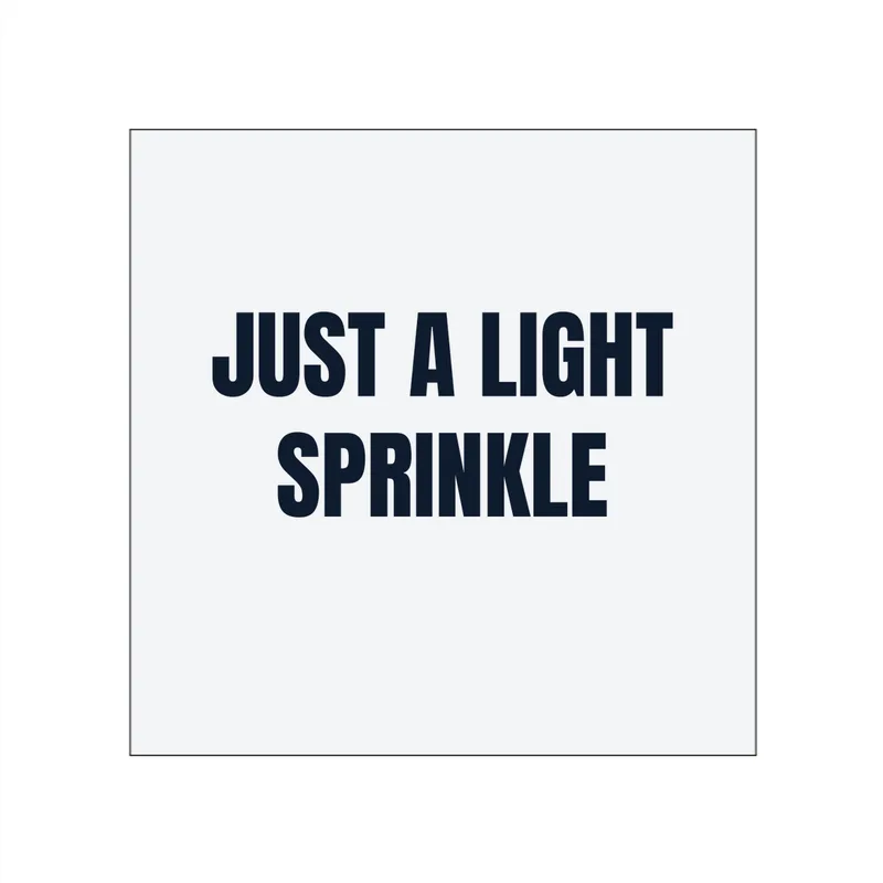 JUST A LIGHT · SPRINKLE in White