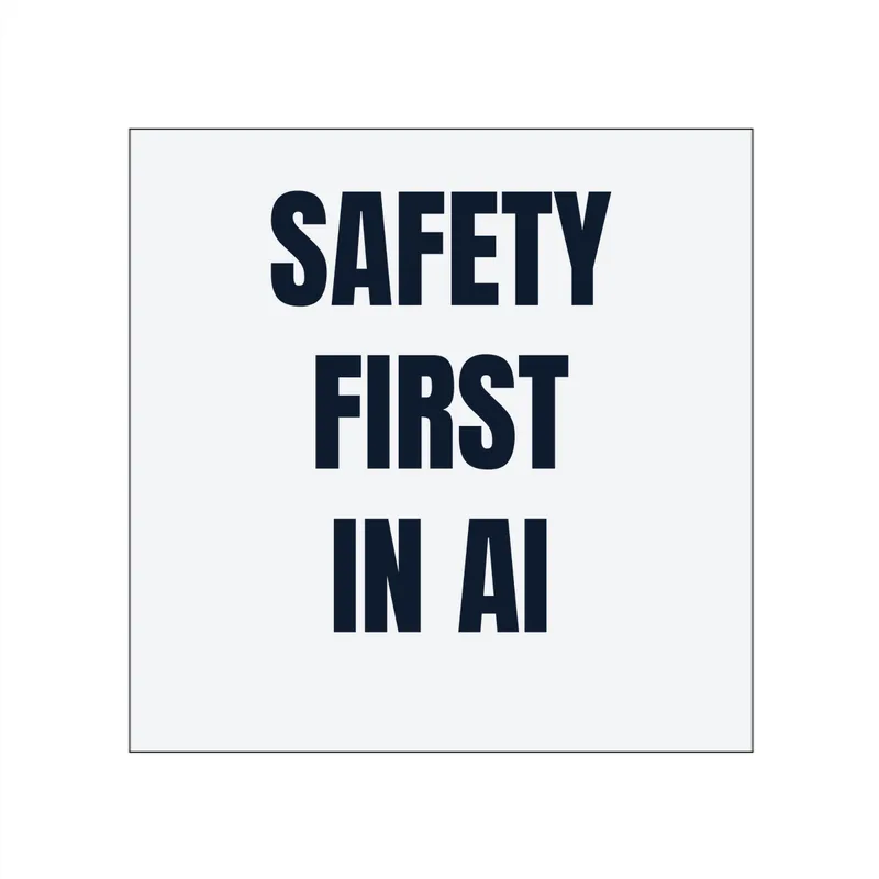 SAFETY · FIRST · IN AI in White