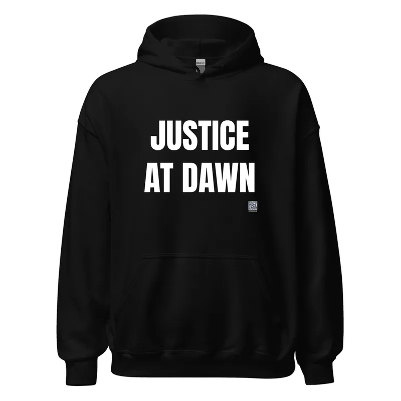 JUSTICE · AT DAWN in Black