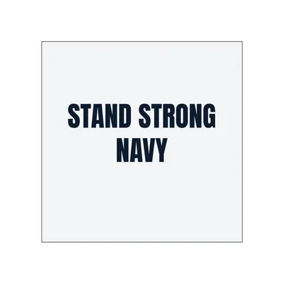 STAND STRONG · NAVY in White