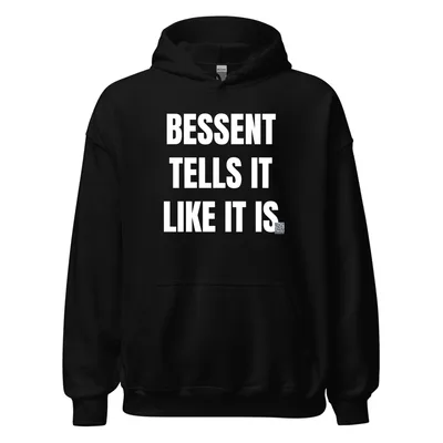 BESSENT · TELLS IT · LIKE IT IS in Black