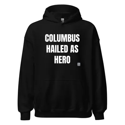 COLUMBUS · HAILED AS · HERO in Black