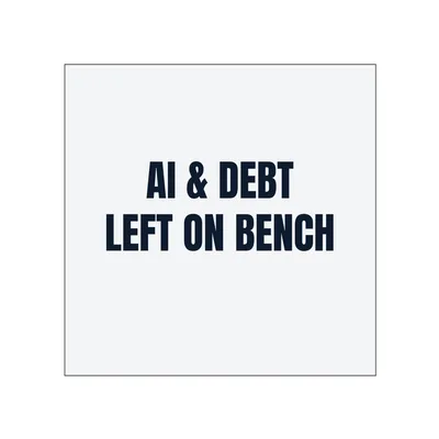 AI & DEBT · LEFT ON BENCH in White